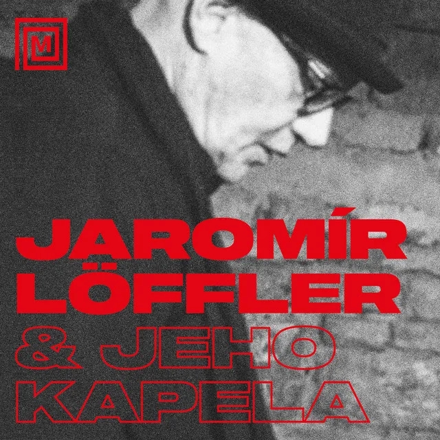 Album artwork for Jaromír Löffler & Jeho Kapela by Jaromír Löffler & Jeho Kapela