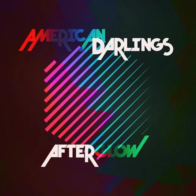 Album artwork for Afterglow by American Darlings