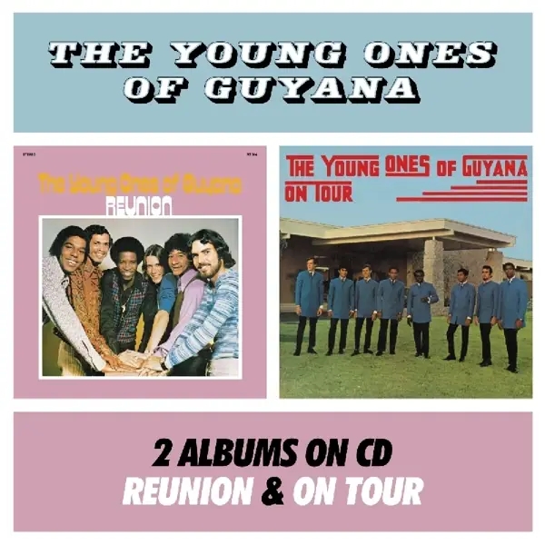 Album artwork for Reunion & On Tour by Young Ones Of Guyana