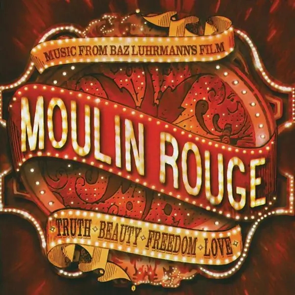 Album artwork for Moulin Rouge by Original Soundtrack