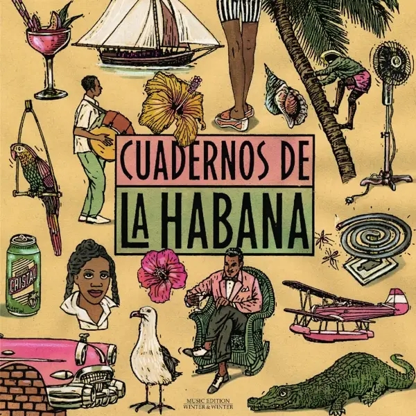 Album artwork for Cuadernos De La Habana by Various