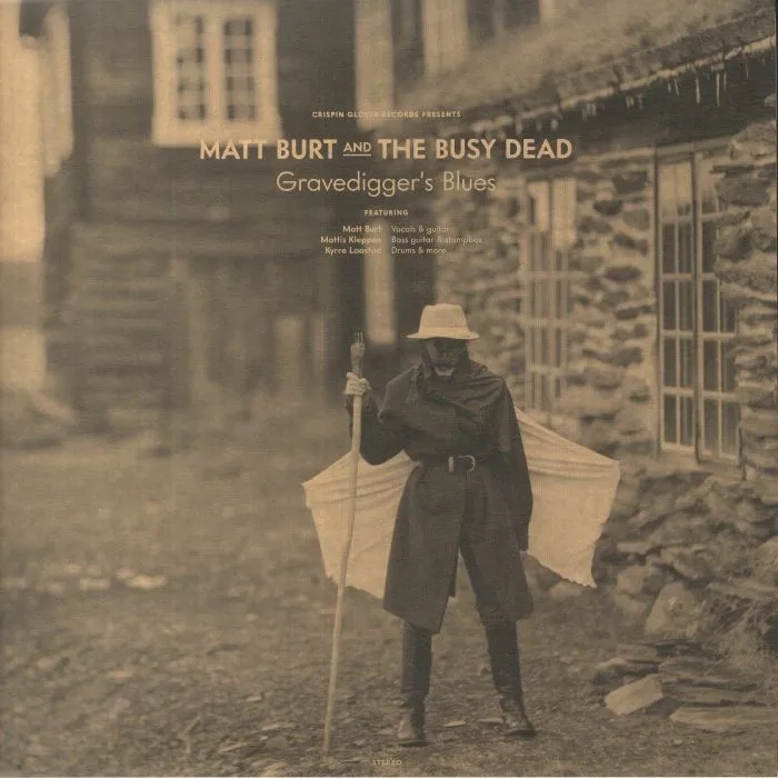 Album artwork for Gravedigger's Blues by Matt Burt And The Busy Dead