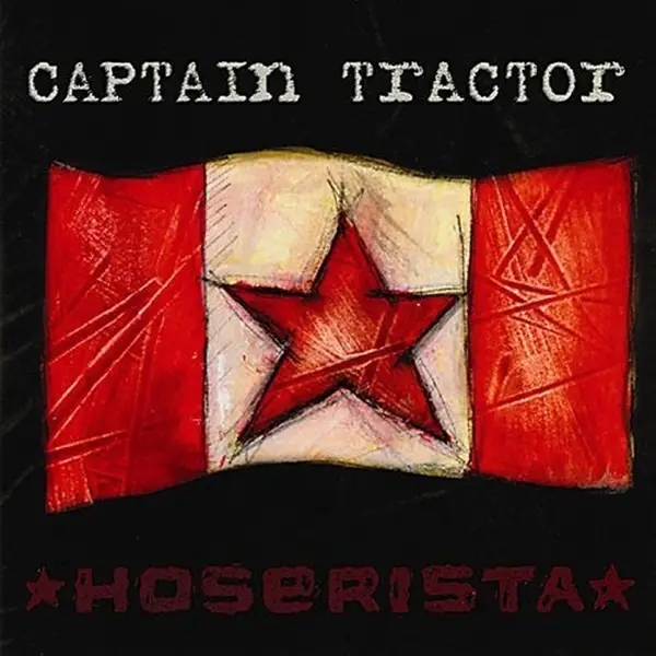 Album artwork for Hoserista by Captain Tractor