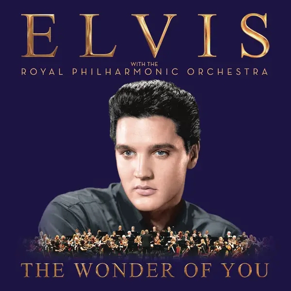 Album artwork for The Wonder of You: Elvis Presley with The Royal P by Elvis Presley