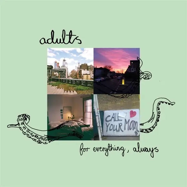 Album artwork for For Everything,Always by Adults