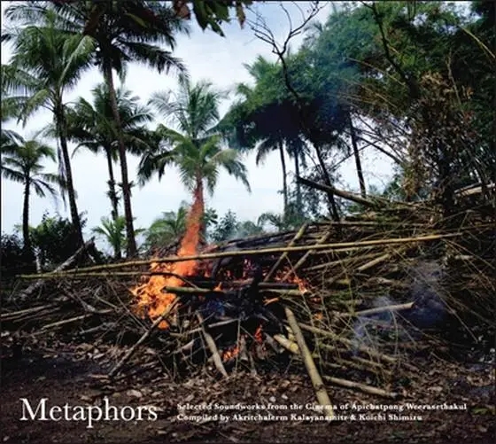 Album artwork for Metaphors/Selected Soundwork by Ost/Apichatpong Weerasethaku