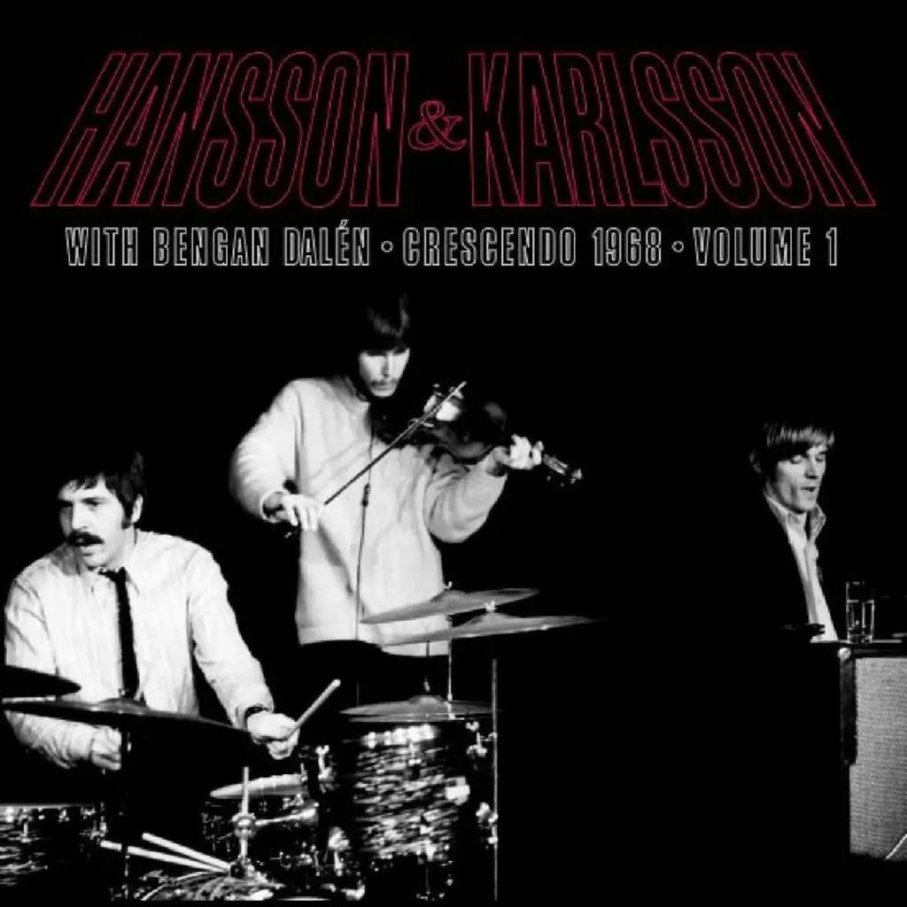 Album artwork for Crescendo 1968 Vol. 1 by Hansson and Karlsson, Bengan Dalen
