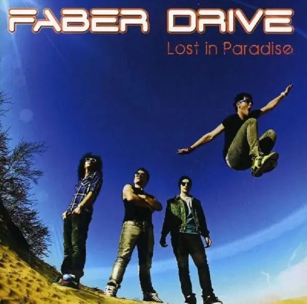 Album artwork for Lost In Paradise by Faber Drive