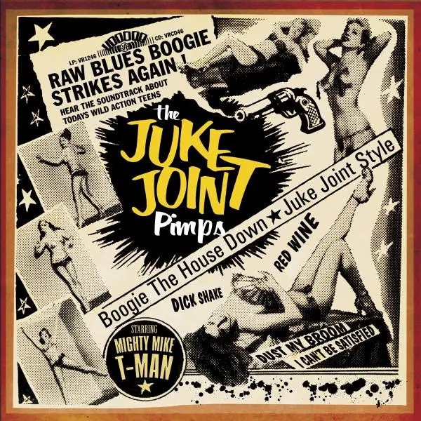 Album artwork for Boogie The House Down by The Juke Joint Pimps