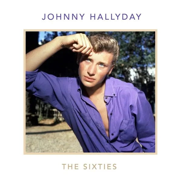 Album artwork for The Sixties by Johnny Hallyday