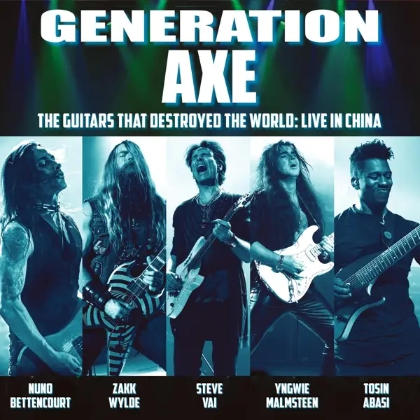 Album artwork for Generation Axe:Guitars That Destroyed The World by Vai/Wylde/Malmsteen/Bettencourt/Abasi