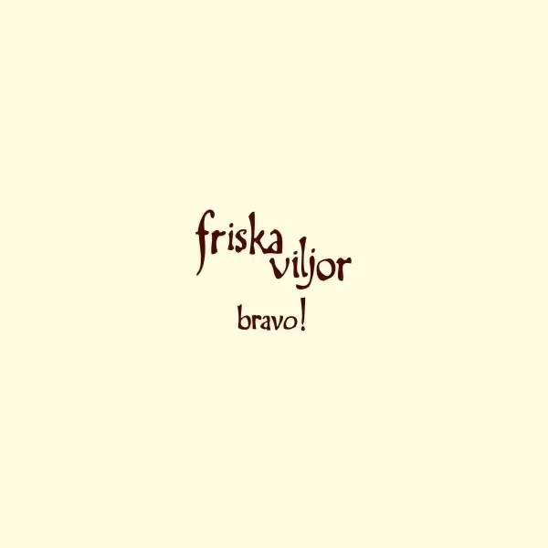 Album artwork for Bravo! by Friska Viljor