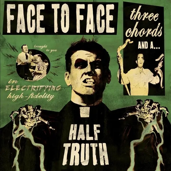 Album artwork for Three Chords And A Half Truth by Face To Face