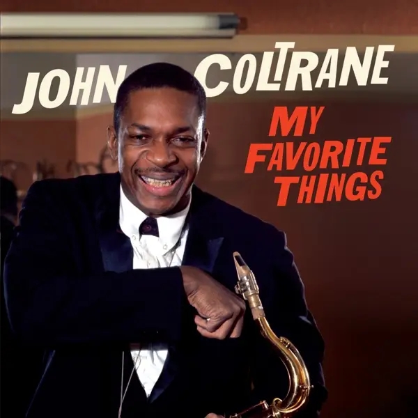 Album artwork for My Favorite Things by John Coltrane