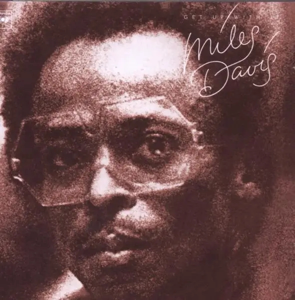 Album artwork for Get Up With It by Miles Davis