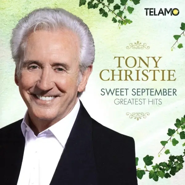 Album artwork for Sweet September,Greatest Hits by Tony Christie