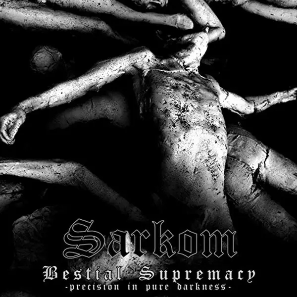 Album artwork for Bestial Supremacy by Sarkom