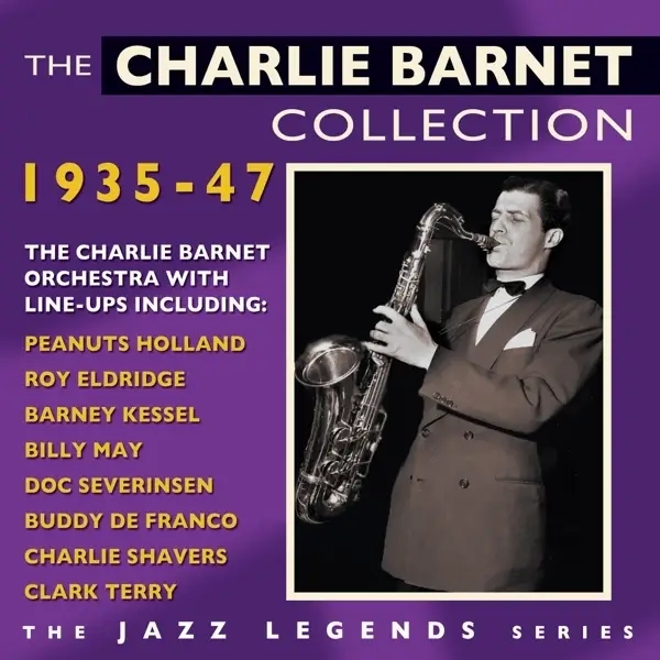 Album artwork for The Charlie Barnet Collection 1935-47 by Charlie Barnet