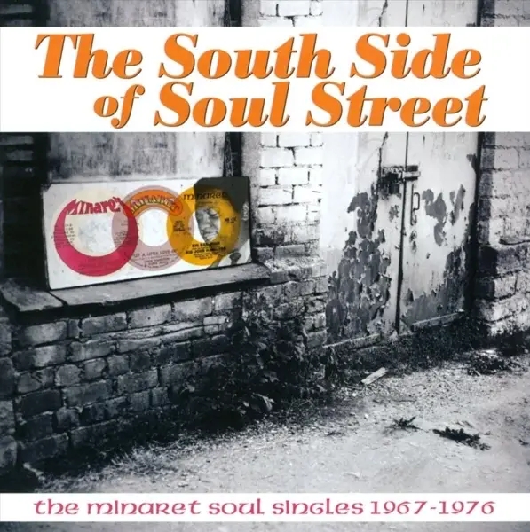Album artwork for South Side Of Soul Street: The Minaret Soul by Various