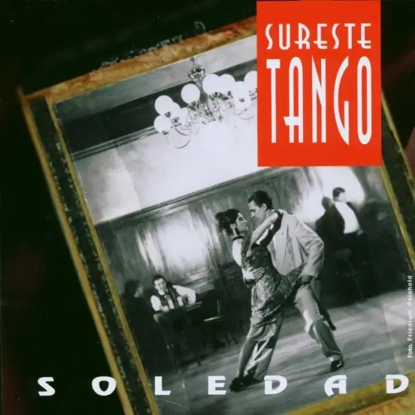 Album artwork for Soledad-Sureste Tango by Various