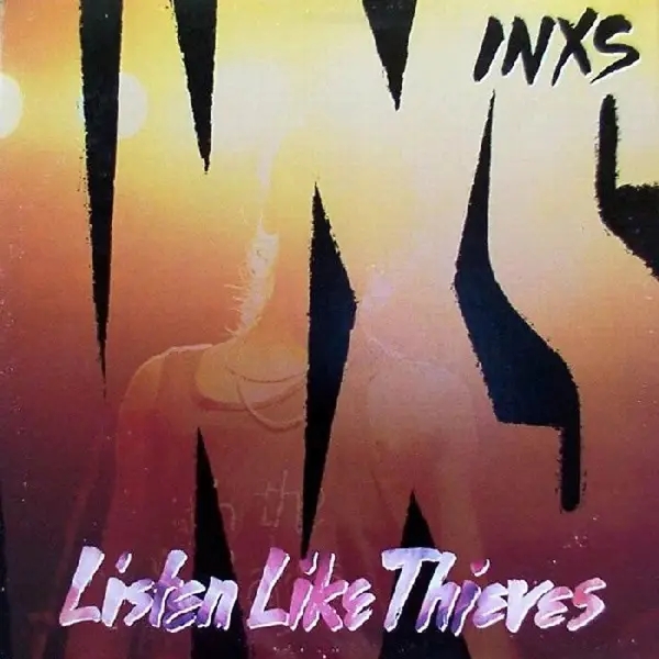 Album artwork for Listen Like Thieves by INXS