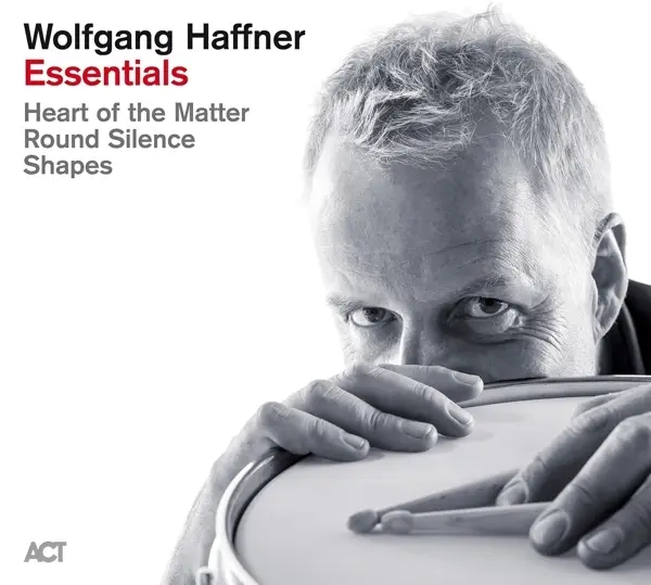 Album artwork for Wolfgang Haffner Essentials by Wolfgang Haffner