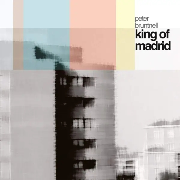 Album artwork for King Of Madrid by Peter Bruntnell