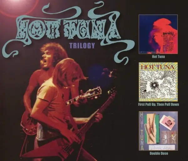 Album artwork for Hot Tuna/First Pull Up,Then Pull Down/Double Dose by Hot Tuna