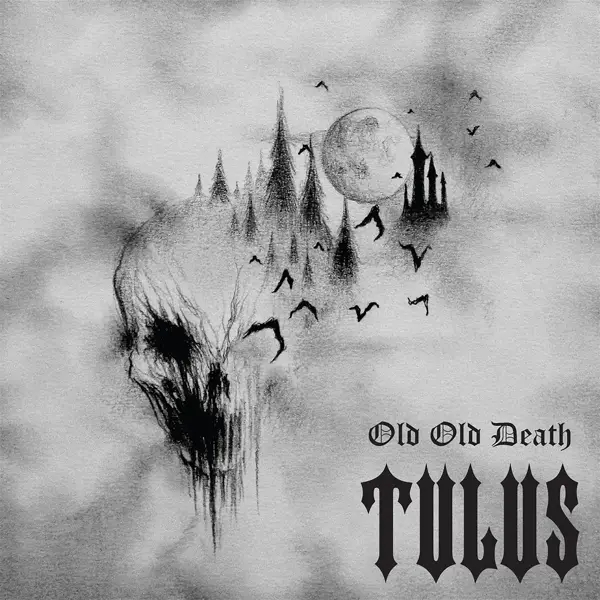 Album artwork for Old Old Death by Tulus