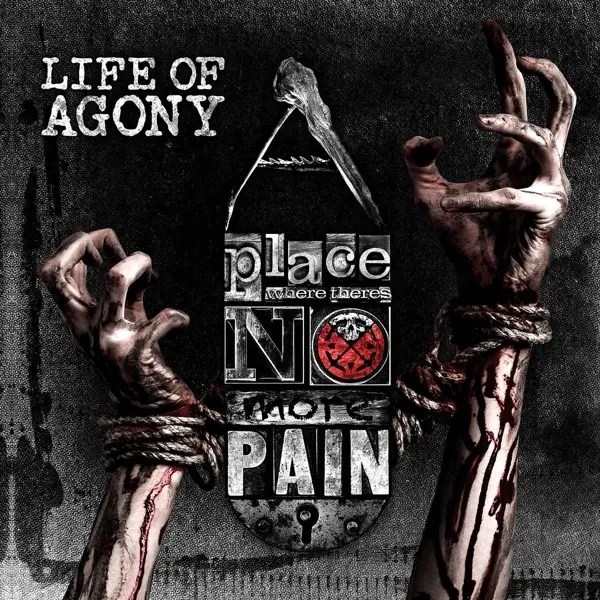 Album artwork for A Place Where There's No More Pain by Life Of Agony