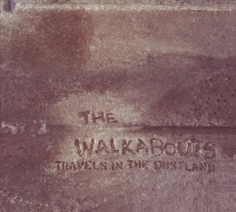 Album artwork for Travels In The Dustland by The Walkabouts