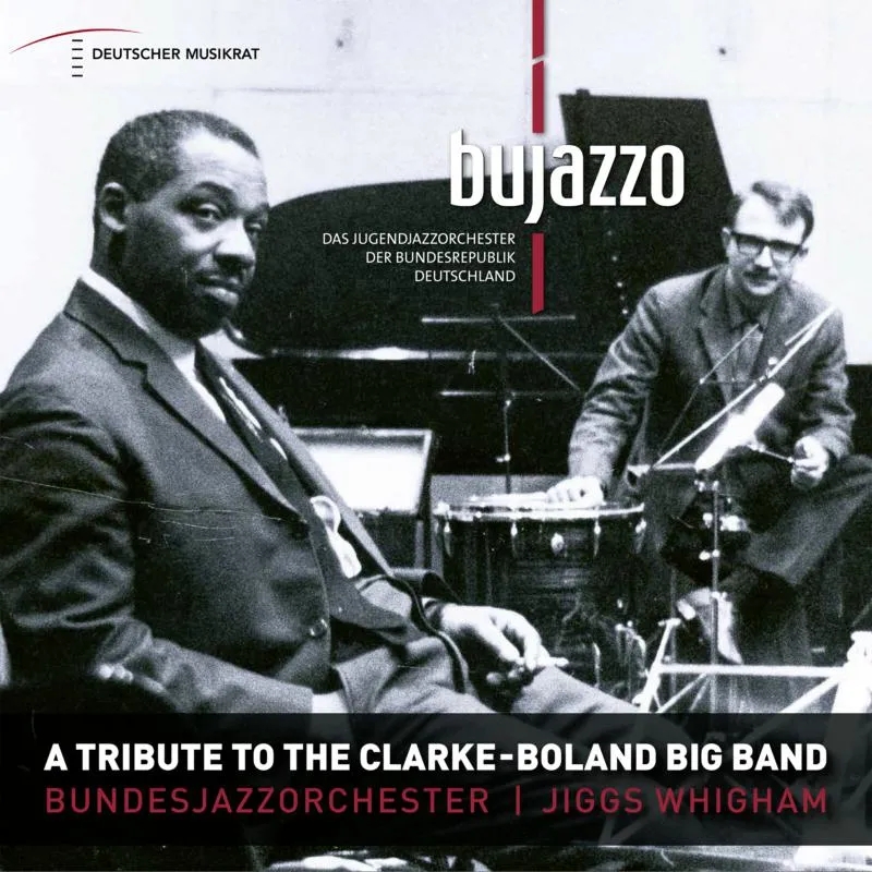 Album artwork for A Tribute To The Clarke - Boland Big Band by BuJazzO