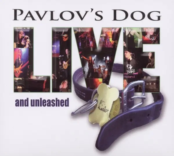 Album artwork for Live And Unleashed by Pavlov's Dog