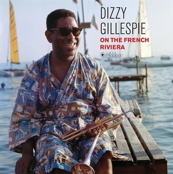 Album artwork for On The French Riviera by Dizzy Gillespie