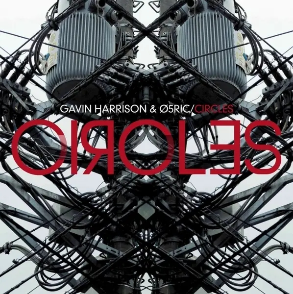 Album artwork for Circles by Gavin And O5Ric Harrison