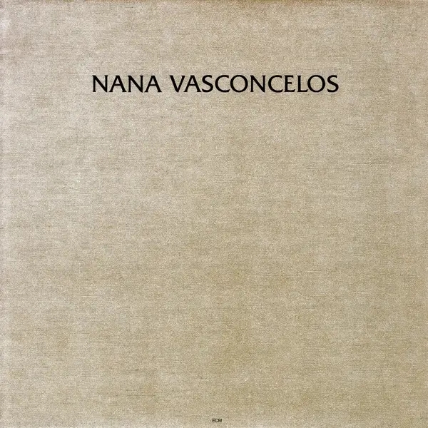 Album artwork for Saudades by Naná Vasconcelos