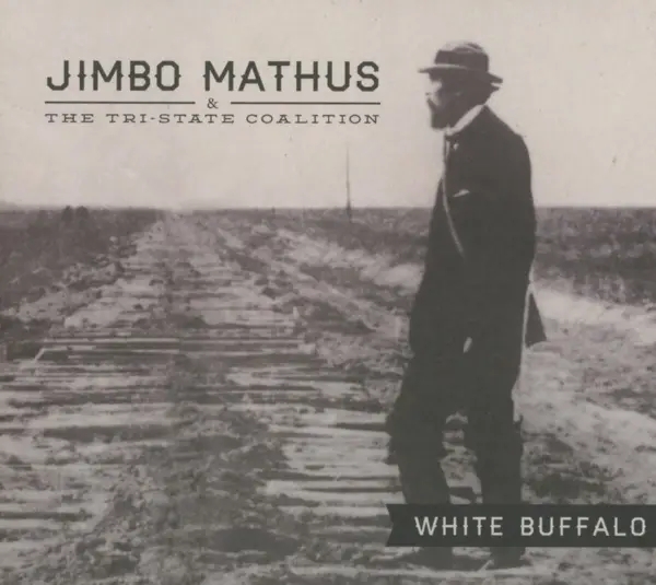 Album artwork for White Buffalo by Jimbo Mathus