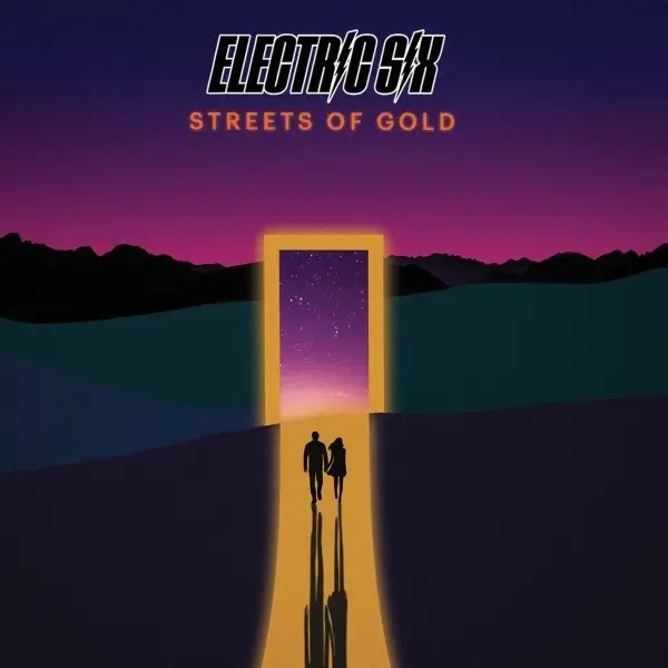 Album artwork for Streets Of Gold by Electric Six