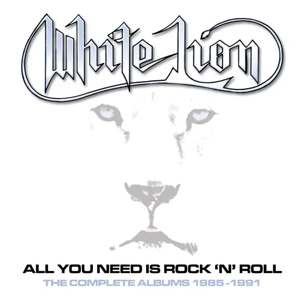 Album artwork for All You Need Is Rock'n Roll by White Lion