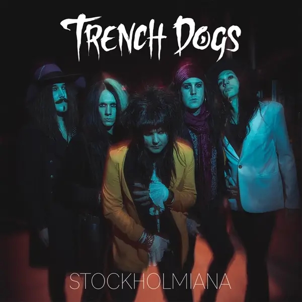 Album artwork for Stockholmiana by Trench Dogs