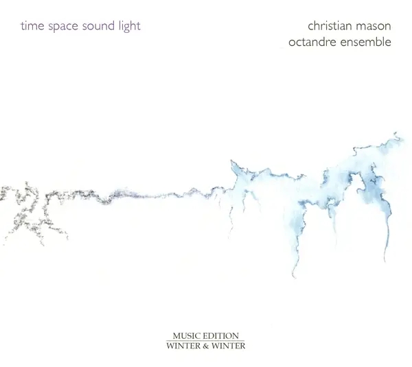 Album artwork for Time-Space-Sound-Light by Christian Mason