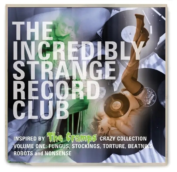 Album artwork for The Incredibly Strange Record Club by Various