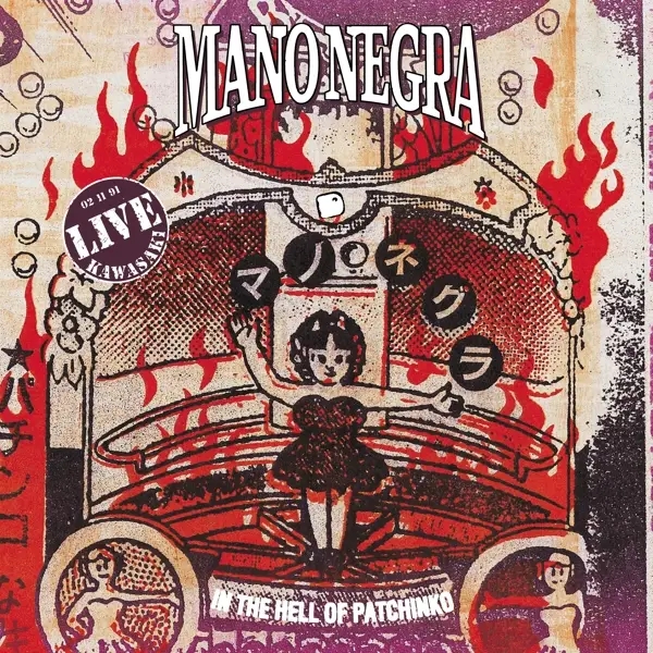 Album artwork for In The Hell of Patchinko by Mano Negra