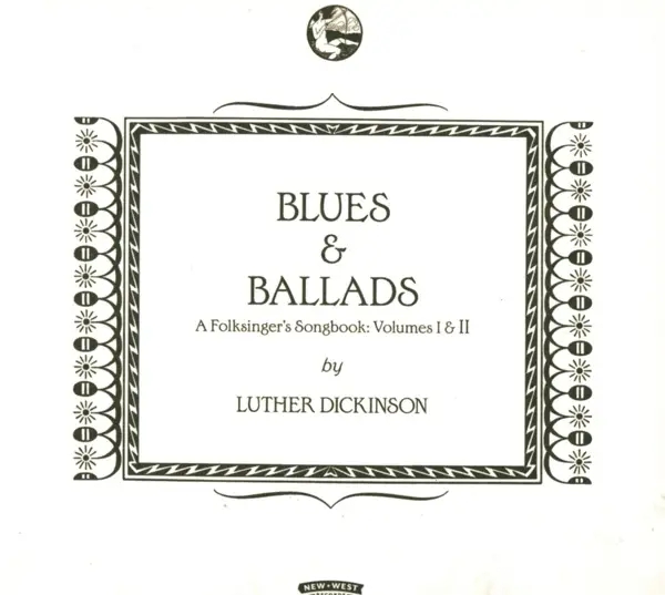 Album artwork for Blues & Ballads by Luther Dickinson