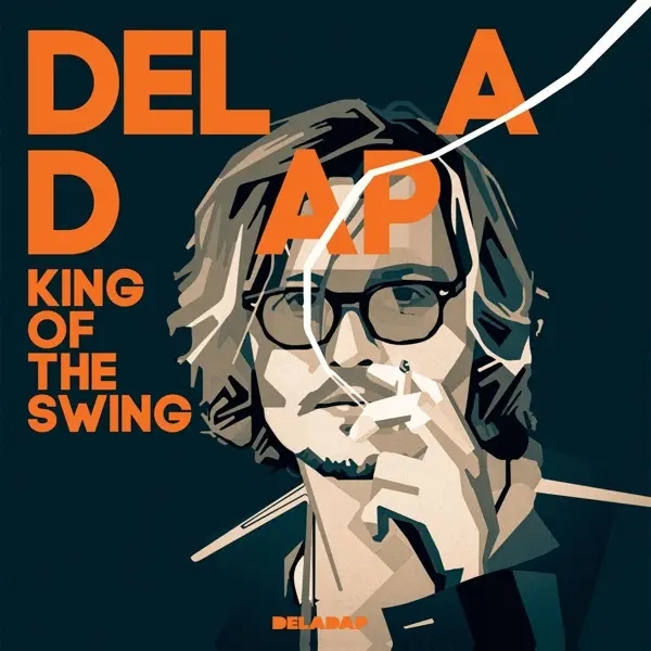 Album artwork for King Of The Swing by Deladap