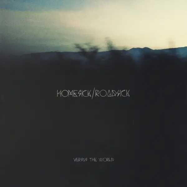 Album artwork for Homesick/Roadsick by Versus The World
