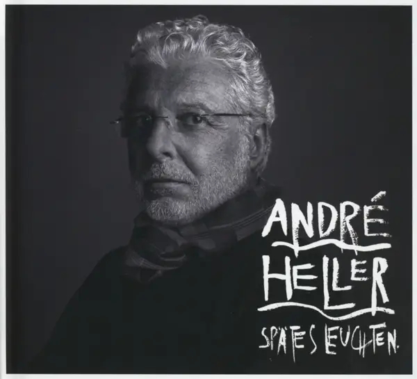 Album artwork for Spätes Leuchten by André Heller