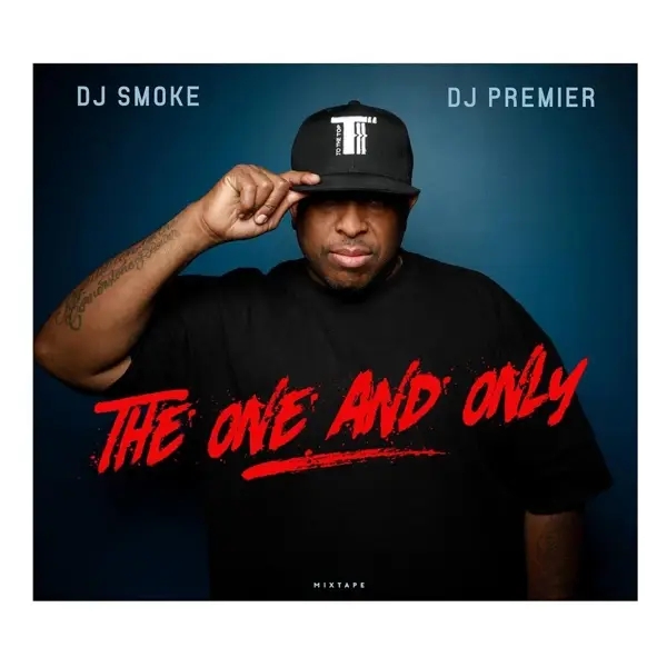 Album artwork for The One & Only-Mixtape by DJ Premier