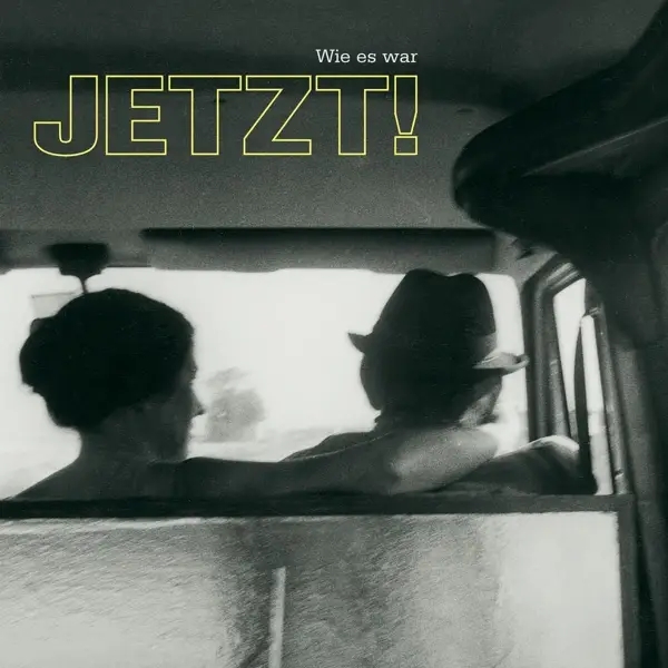 Album artwork for Wie es war by Jetzt!