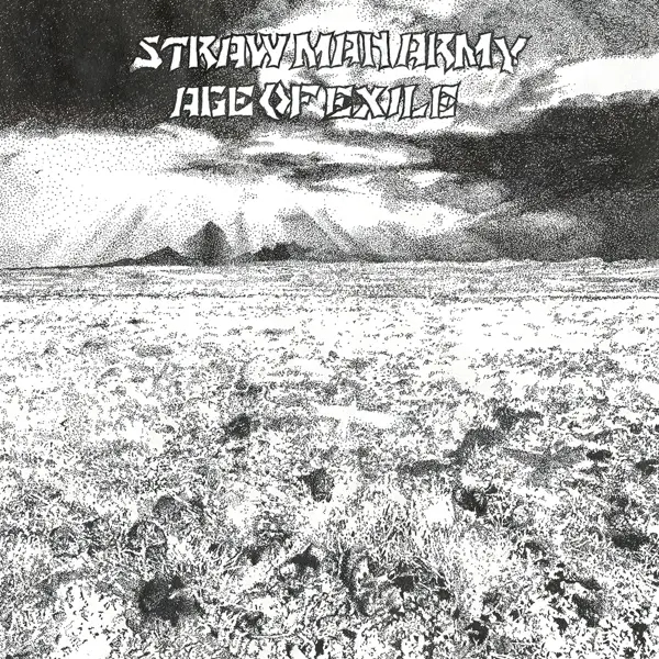 Album artwork for Age Of Exile by Straw Man Army